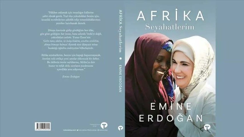 emine erdoğan afrika seyahatlerim