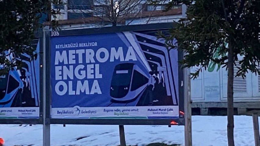 beylikdüzü metro engel afiş