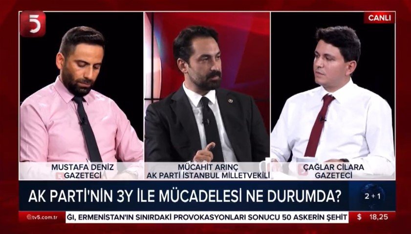 Mücahit Arınç TV5 Çağlar Cilara Mustafa Deniz