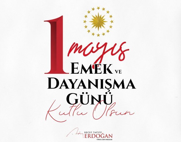 1 mayıs erdoğan